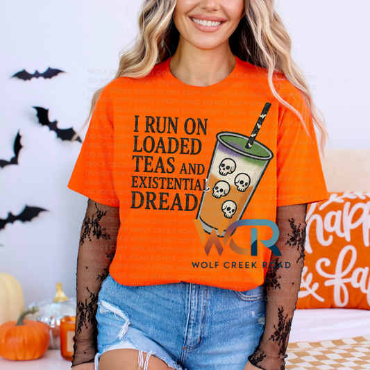 I Run On Loaded Tea And Existential Dread COMFORT COLORS or Softstyle Crewneck Sweatshirt