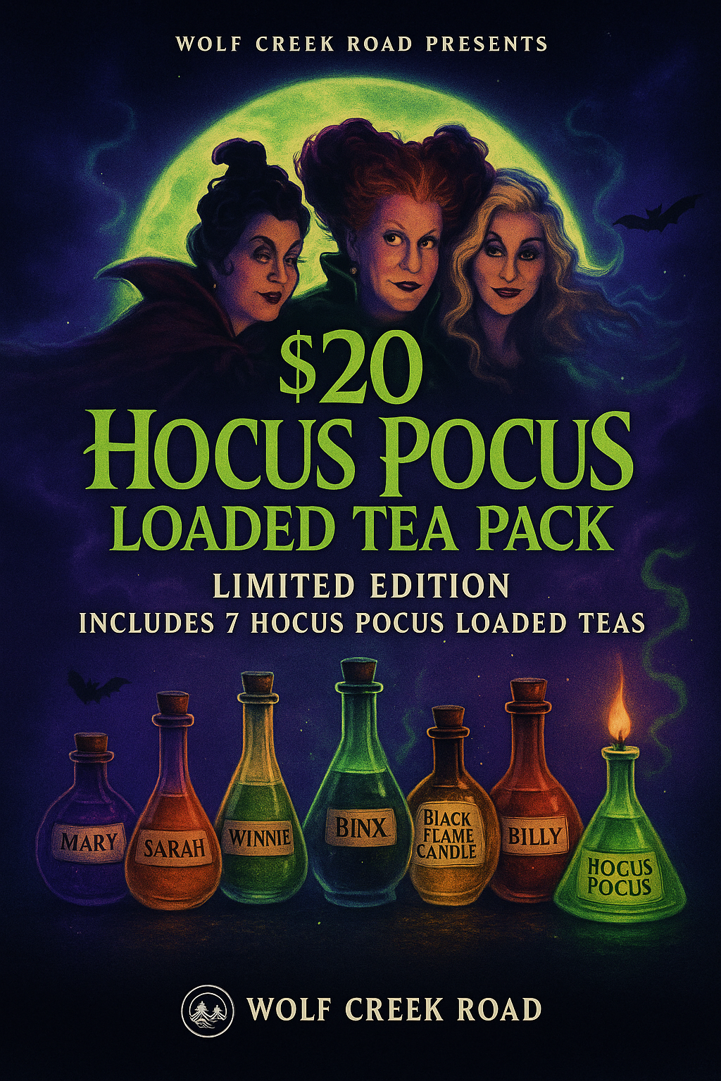 Hocus Pocus: 7 PACK Loaded Tea Bundle- 7 for $20 Weekly Bundle Special *NO SUBSTITUTIONS