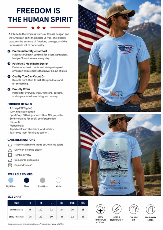 Freedom Is The Human Spirit ~ Ronald Reagan Short Sleeve T-Shirt