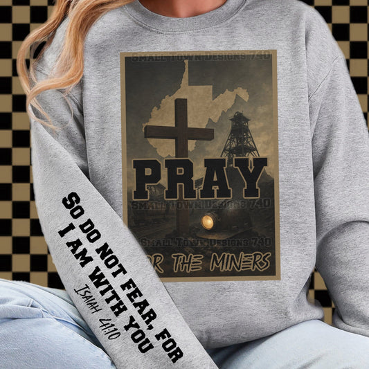 Pray For WV Miners Short Sleeve, Long Sleeve, Crewneck Sweatshirt