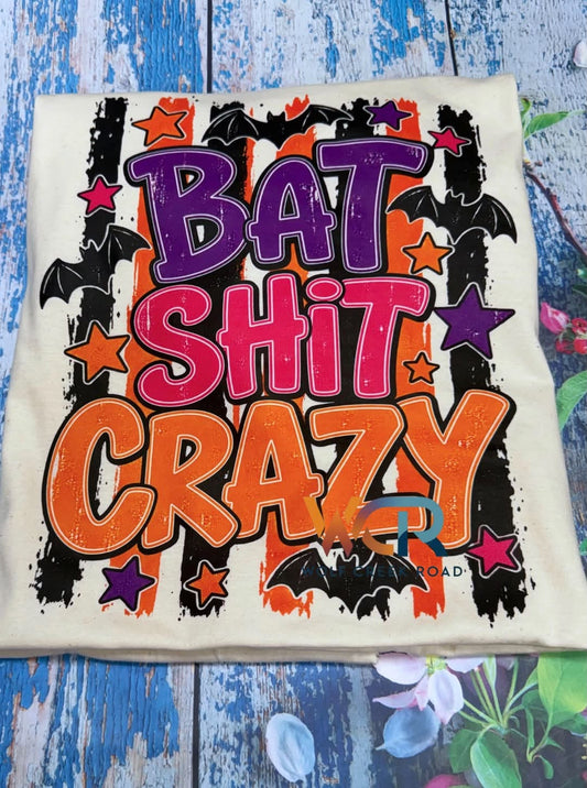 Bat Shit Crazy Short Sleeve