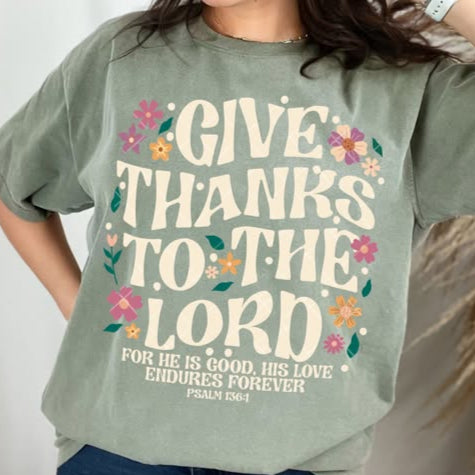 Give Thanks To The Lord Short Sleeve T-Shirt