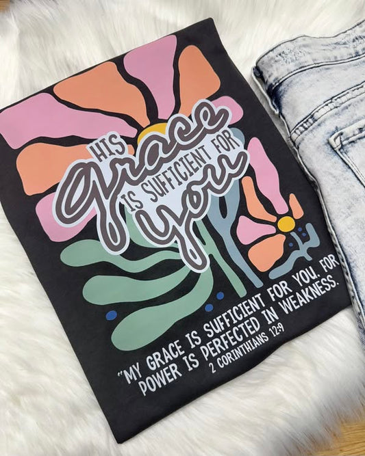 His Grace Is Sufficient For You Faith Short Sleeve T-Shirt