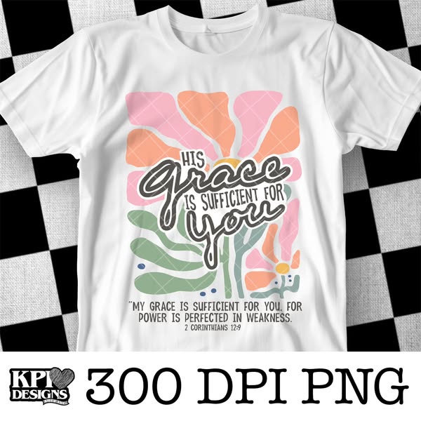 His Grace Is Sufficient For You Faith Short Sleeve T-Shirt