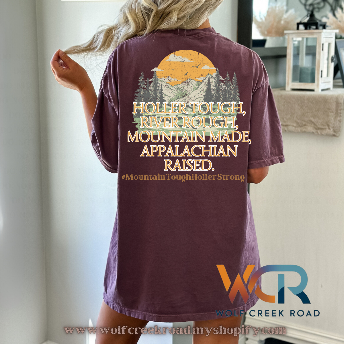 Holler Tough, River Rough, Mountain Made, Appalachian Raised Comfort Colors Short Sleeve Tee