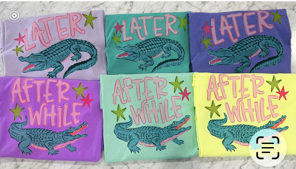 Later, Gator Short Sleeve Tshirt